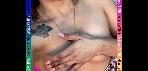  STORYTIME Latina Babe VANESSA SKY fucks herself nude selfie